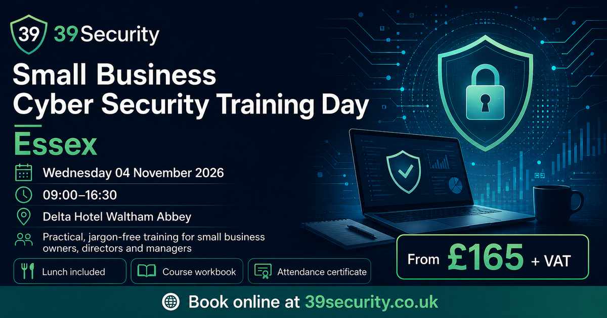Small Business Cyber Security Training Day - Essex, 04 November 2026, Delta Hotel Waltham Abbey, Essex